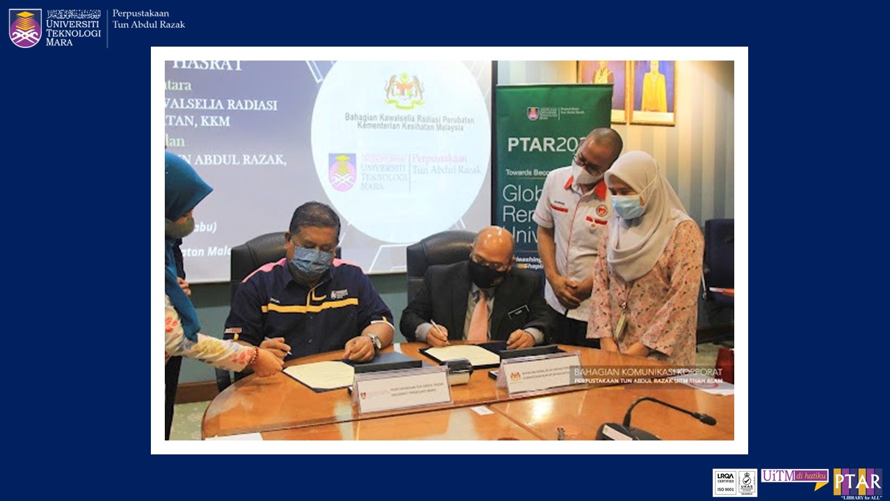 Majlis Menandatangani Surat Hasrat BKRP, Kementerian Kesihatan Malaysia (KKM) dan PTAR, UiTM