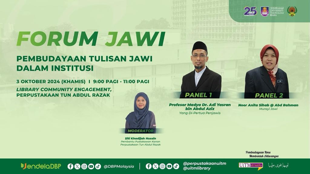 Forum Karnival Jawi 2.0 : Pembudayaan Tulisan Jawi dalam Institusi