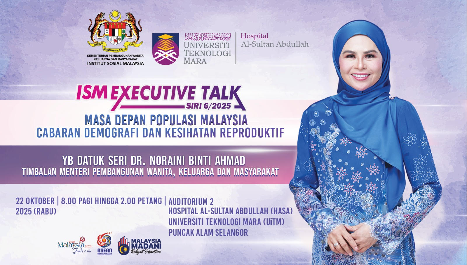 Jom Sertai Program Executive Talk Siri 6/2025! Terokai Masa Depan Populasi Malaysia: Cabaran Demografi dan Kesihatan Reproduktif