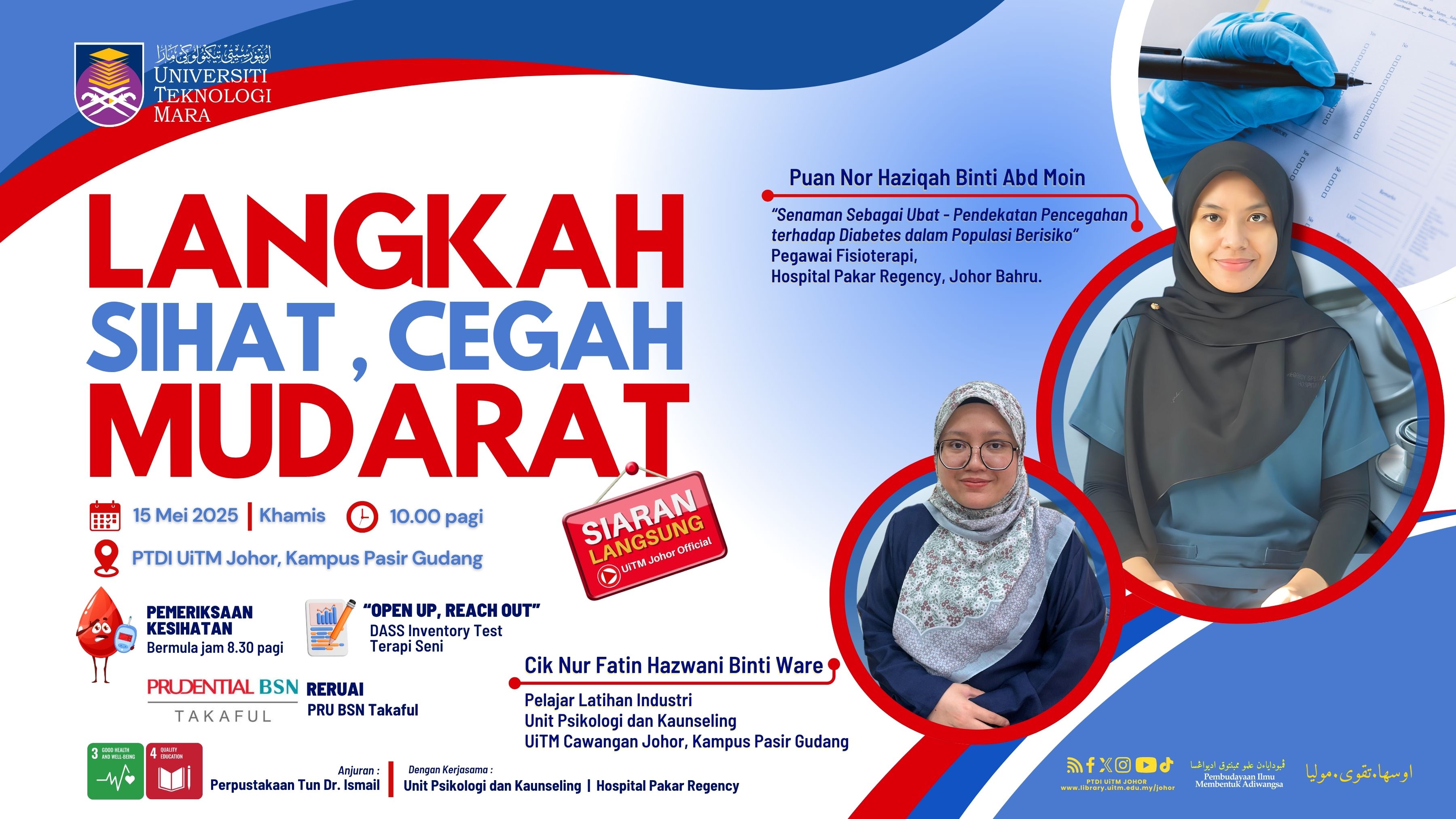 Program Talk Show : Langkah Sihat Cegah Mudarat