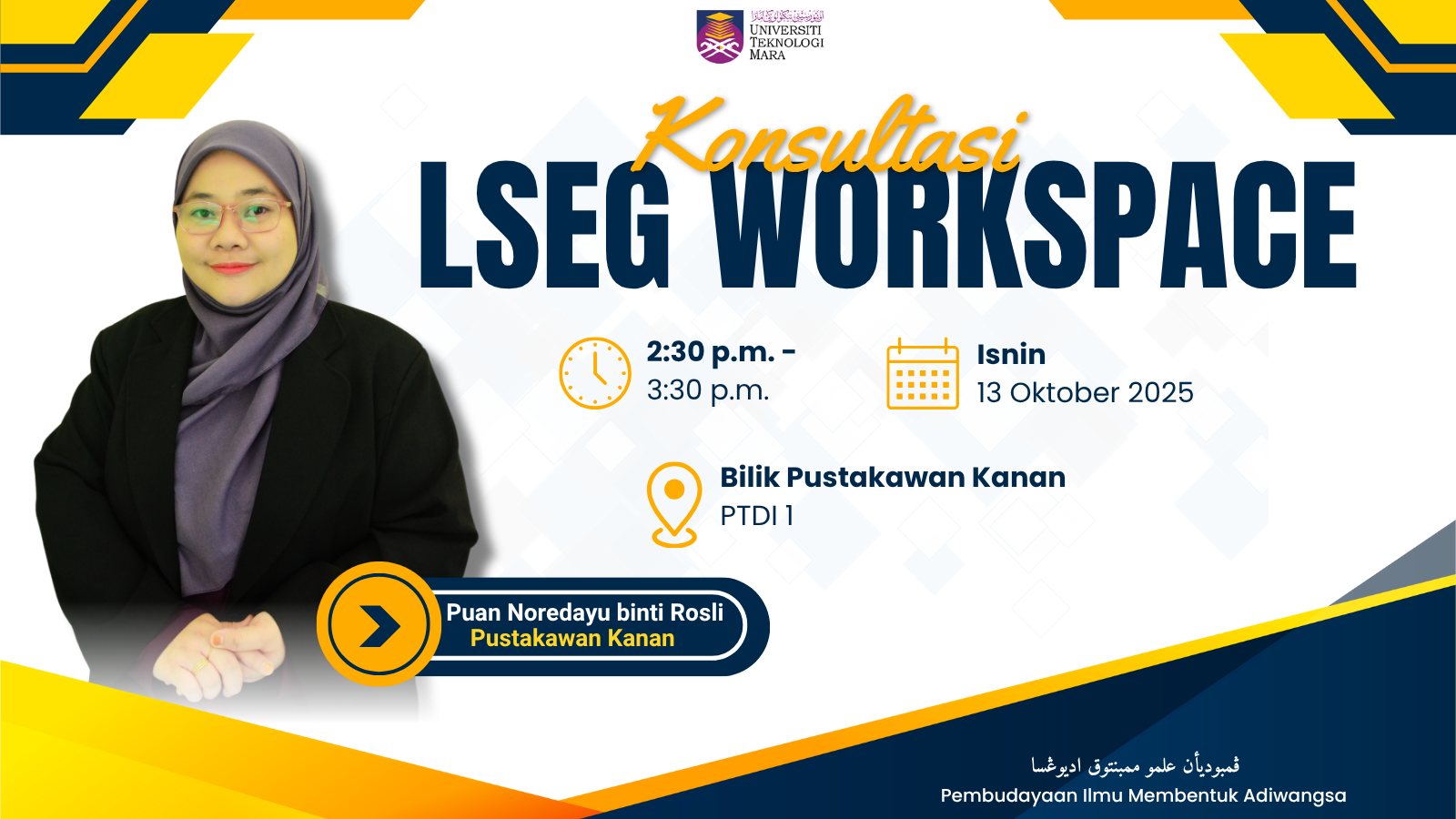 Sesi Konsultasi LSEG Workspace: Memperkasa Akses Ilmu dan Penyelidikan