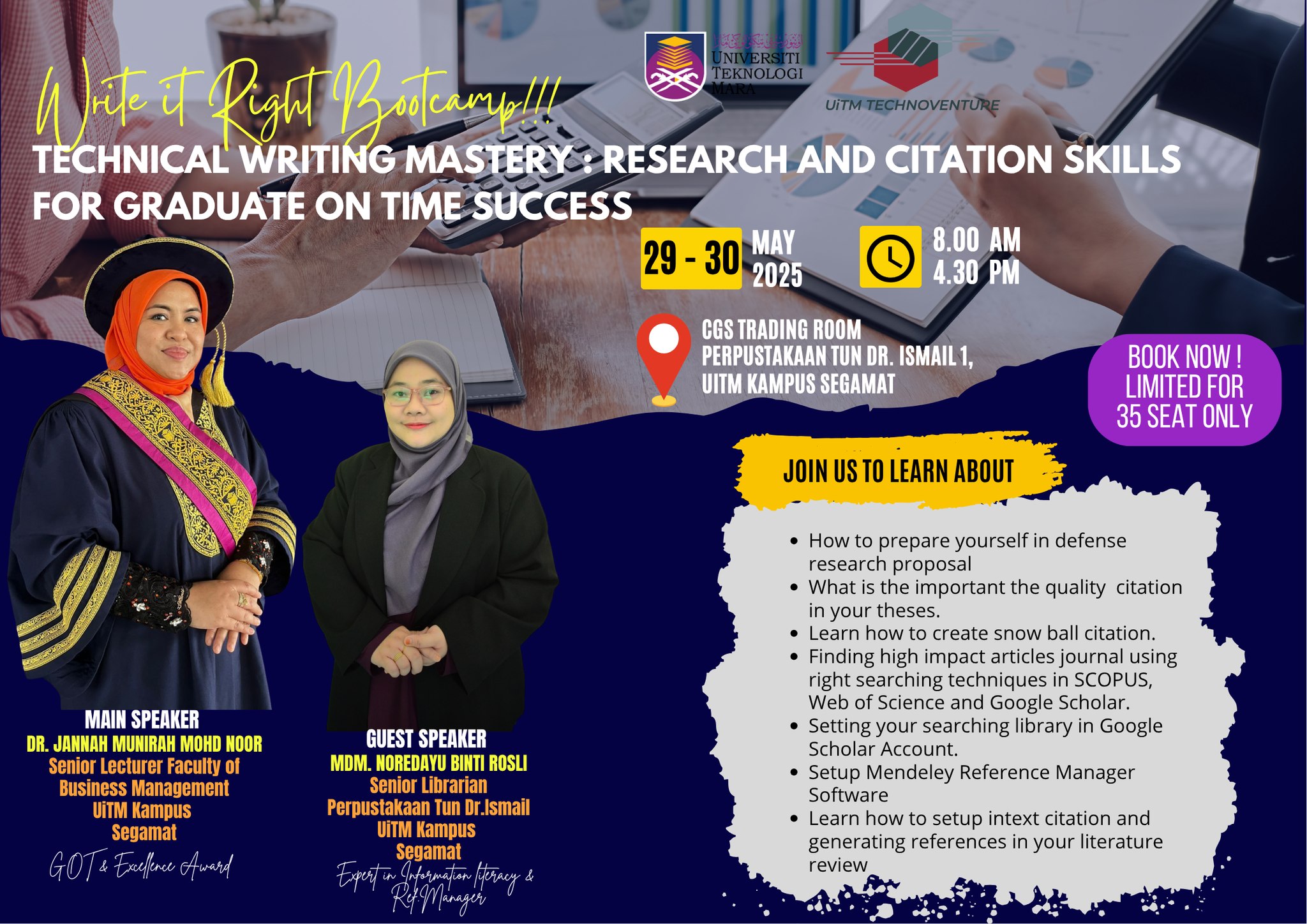 Write It Right Bootcamp Perkasa Kemahiran Penulisan Teknis Pelajar Pascasiswazah UiTM Segamat
