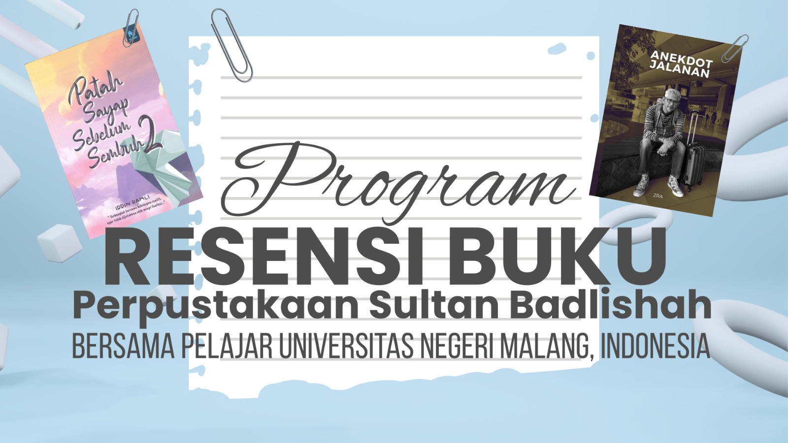 Program Resensi Buku Perpustakaan Sultan Badlishah Bersama Pelajar Universitas Negeri Malang, Indonesia