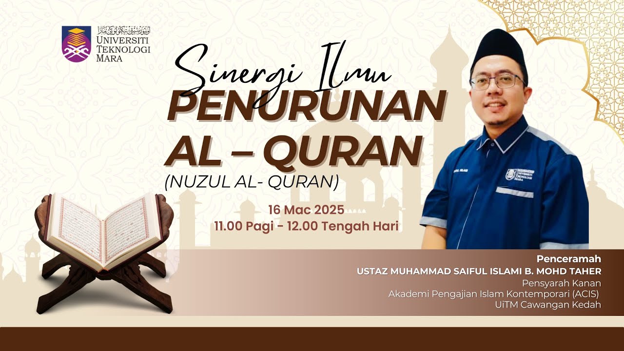 Program Sinergi Ilmu: Penurunan Al-Quran