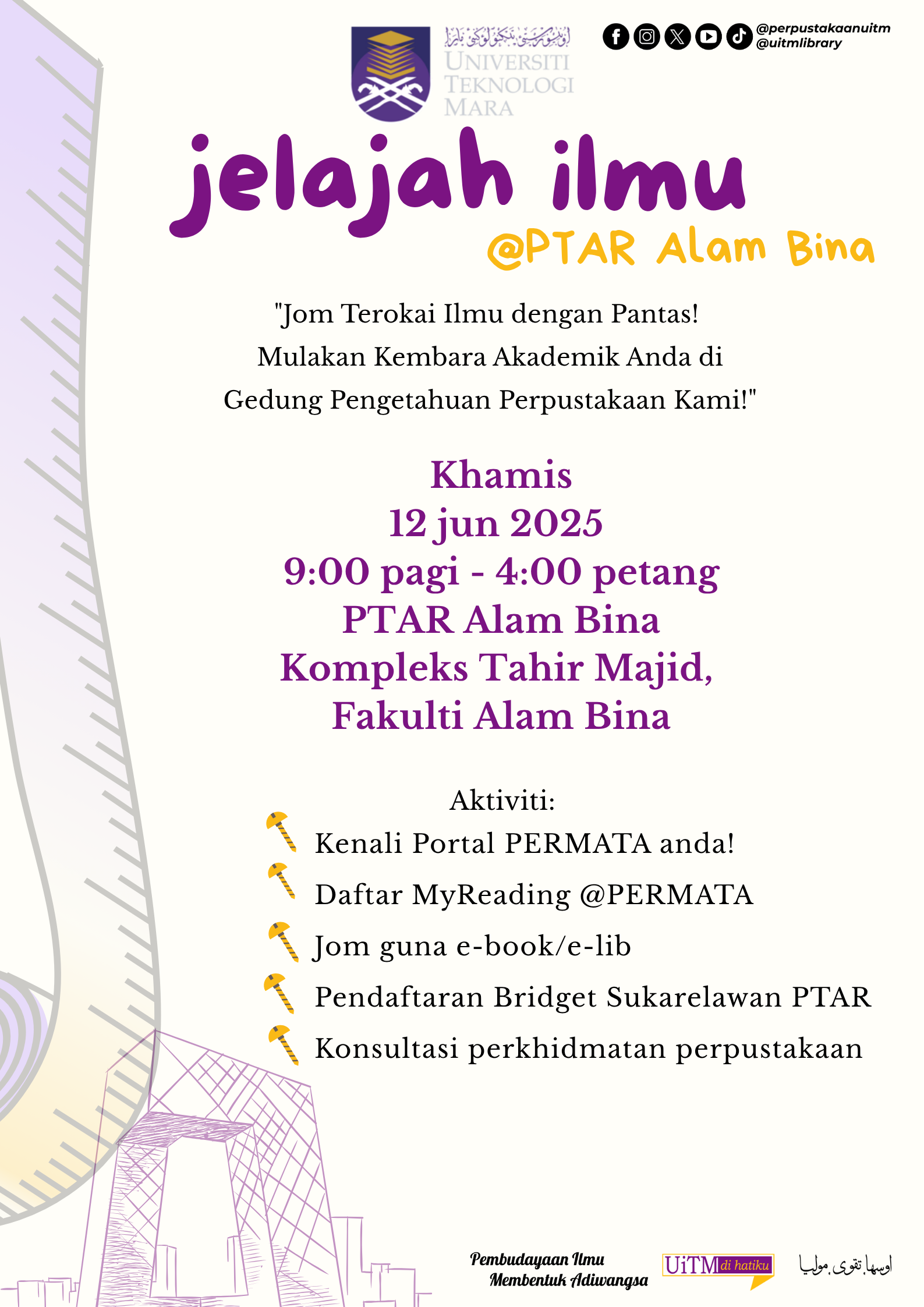 Jelajah Ilmu @PTAR Alam Bina siri 1/2025