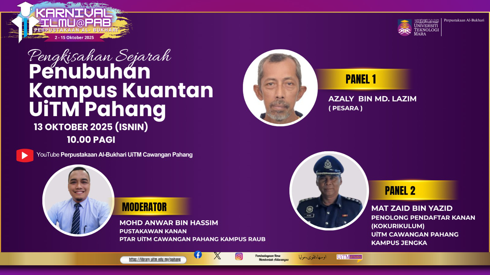 Pengkisahan Sejarah Penubuhan Kampus Kuantan UiTM Pahang