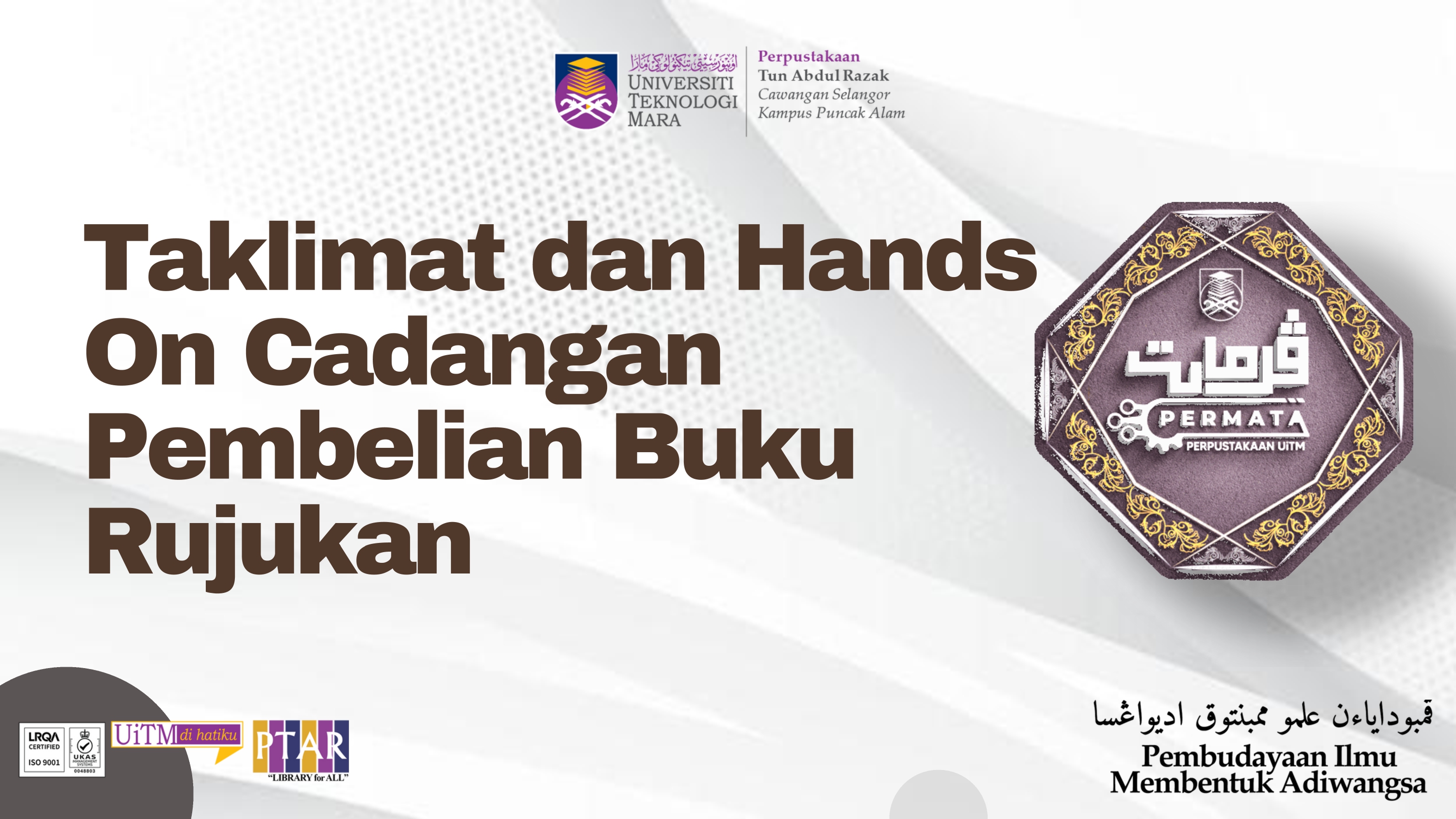 Taklimat dan Hands On Cadangan Pembelian Buku Rujukan