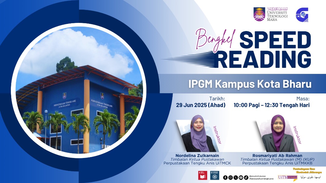 Bengkel Speed Reading Perkasa Kemahiran Literasi Maklumat di IPGM Kota Bharu
