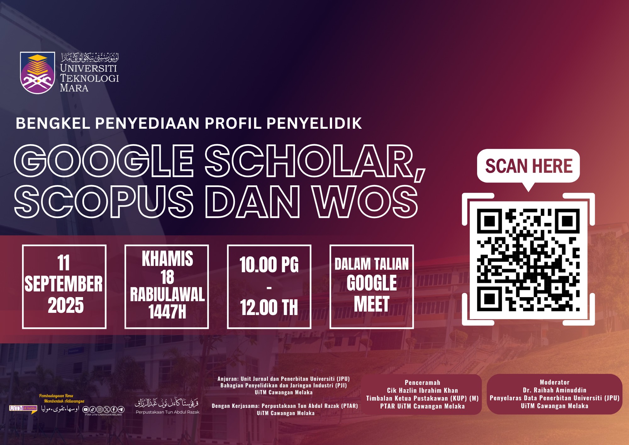 Bengkel Penyediaan Profil Penyelidik di Google Scholar, Scopus dan WoS