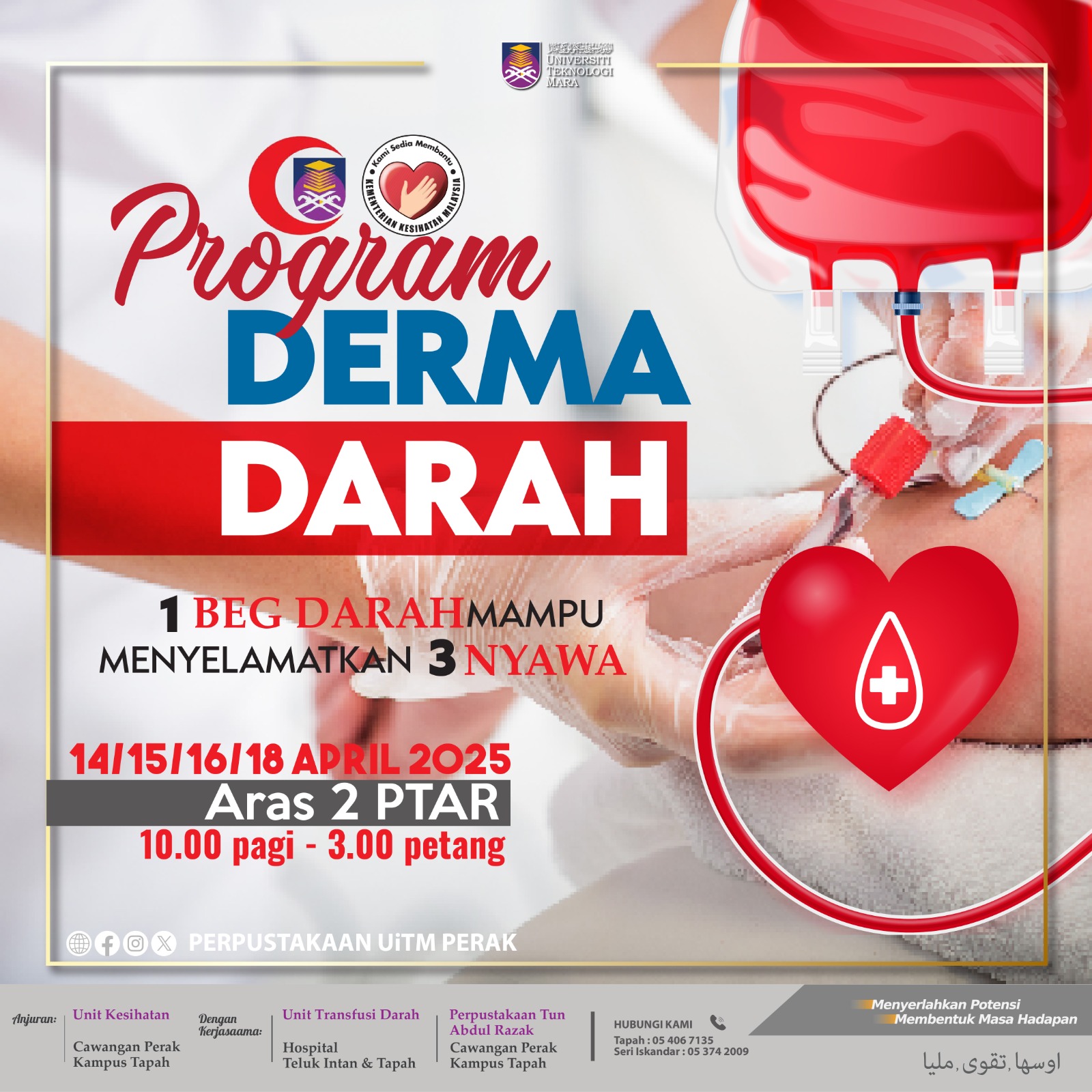PTAR UiTM Cawangan Perak Kampus Tapah Jayakan Program Derma Darah Bersama Hospital Teluk Intan dan Hospital Tapah