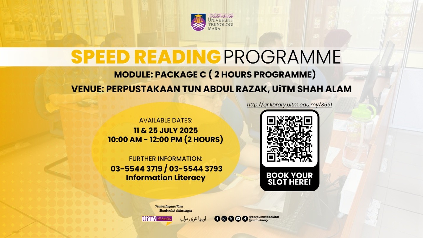 𝗔𝗞𝗔𝗡 𝗗𝗔𝗧𝗔𝗡𝗚: Slot Terhad untuk Sesi Eksklusif Speed Reading di PTAR UiTM Shah Alam!