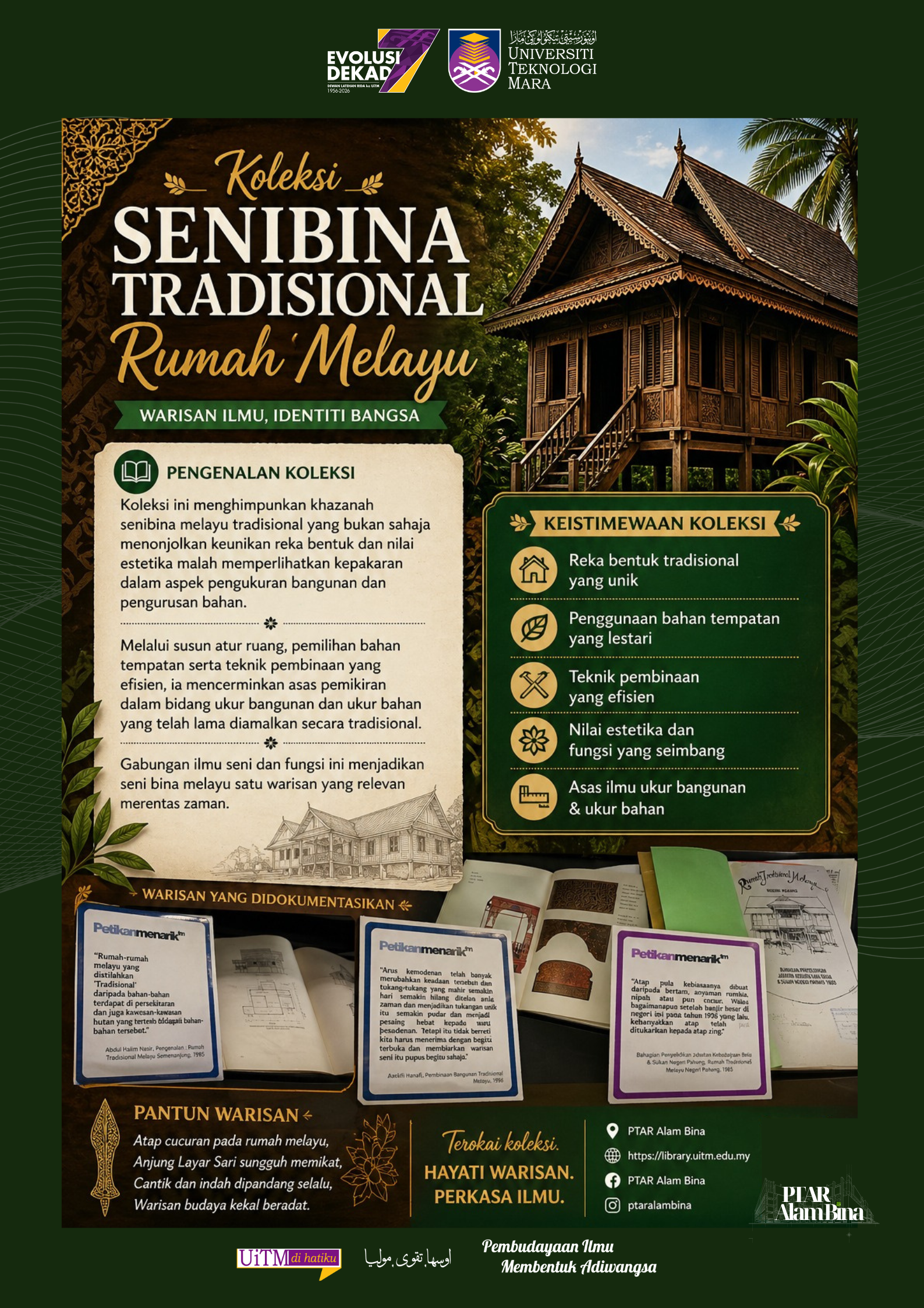 Koleksi Senibina Tradisional Rumah Melayu di PTAR Alam Bina