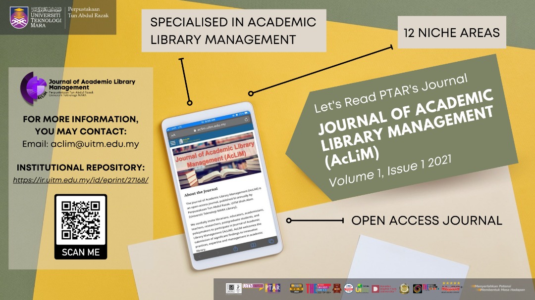 PENERBITAN JOURNAL OF ACADEMIC LIBRARY MANAGEMENT (AcLiM)