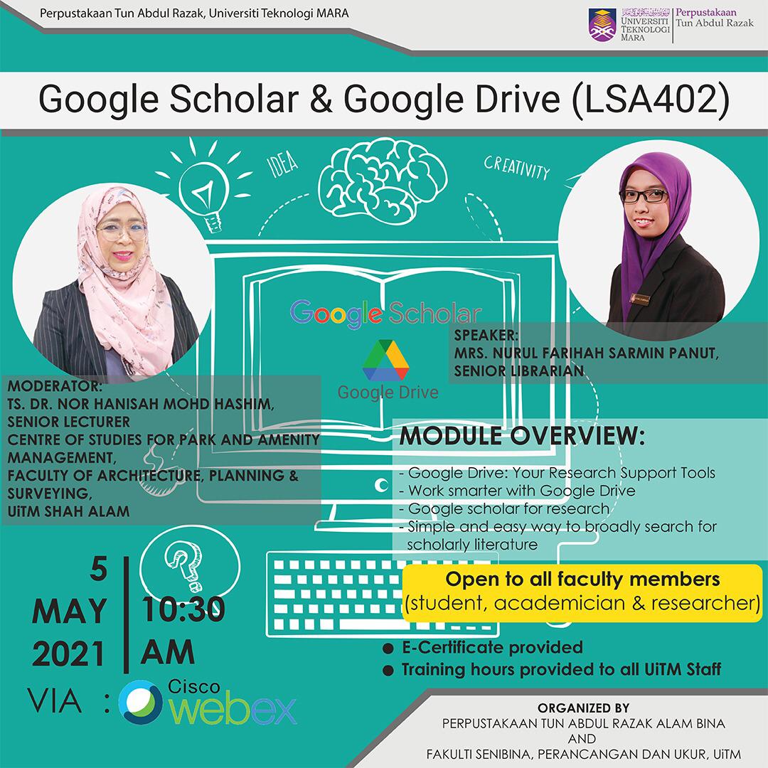 Google Scholar & Google Drive (LSA402)