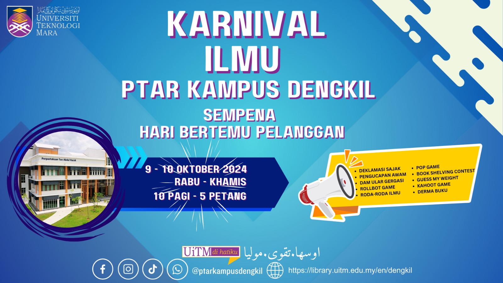 Karnival Ilmu Sempena Hari Terbuka Perpustakaan Tun Abdul Razak, Kampus Dengkil