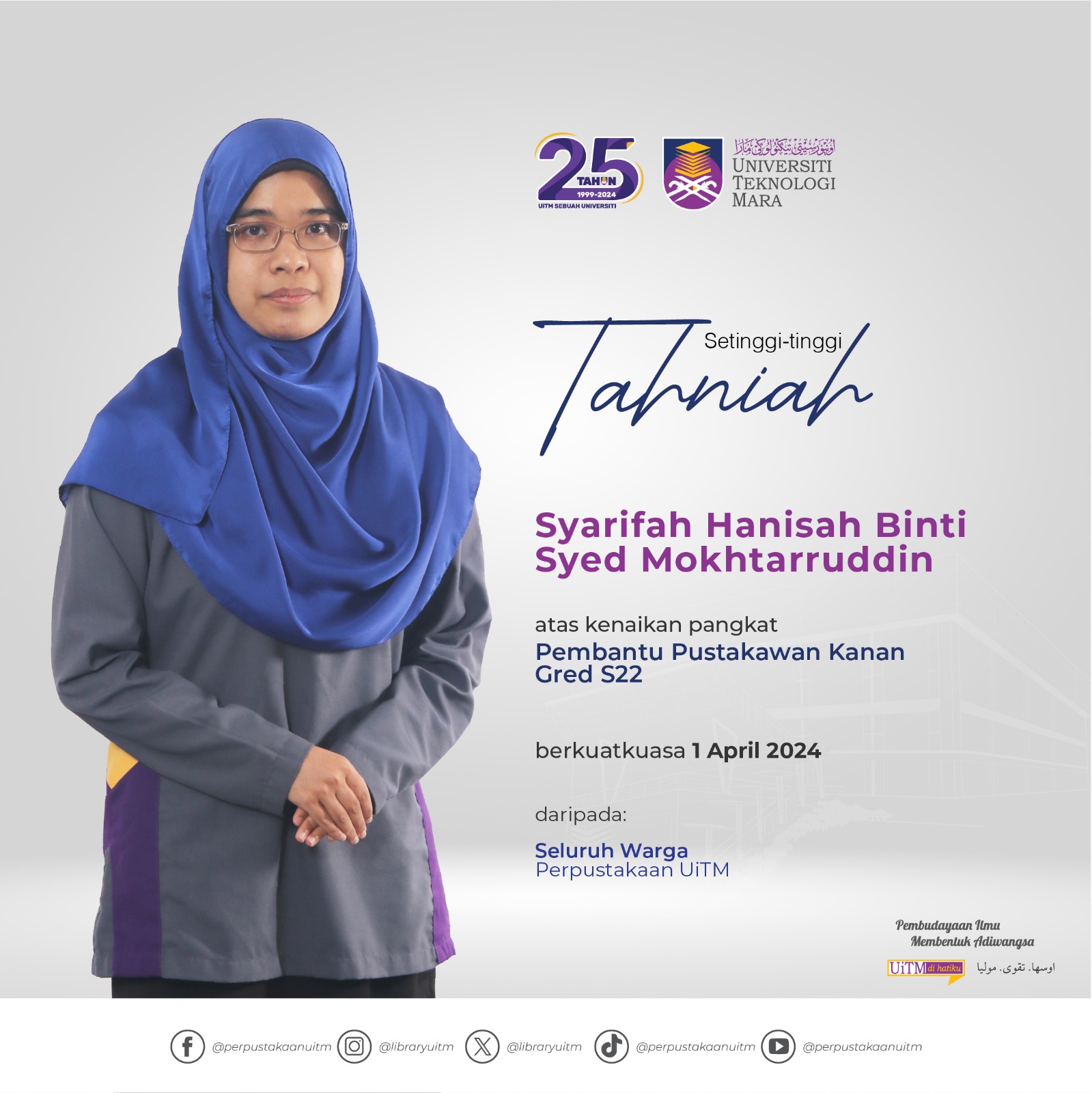 Tahniah Kenaikan Pangkat : Puan Syarifah Hanisah Binti Syed Mokhtarruddin