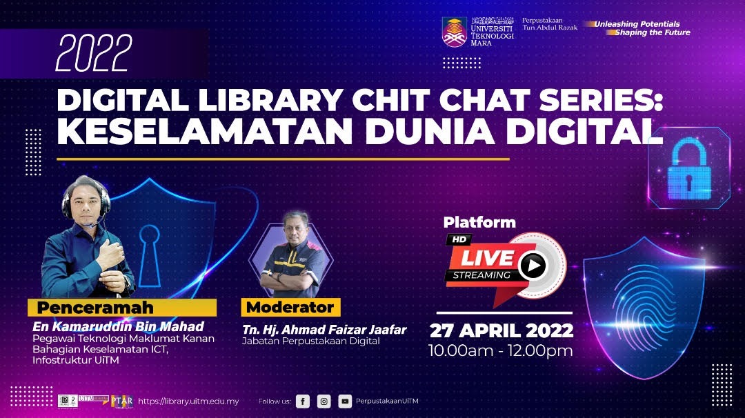 Digital Library Chit Chat Series : #3 Keselamatan Dunia Digital