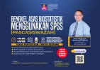 Bengkel Asas Biostatistik Menggunakan SPSS (Pascasiswazah)