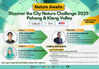 Nature Awaits: Discover the City Nature Challenge 2025 Pahang & Klang Valley