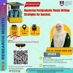 Workshop On Mastering Postgraduate Thesis Writing: Strategies For Success