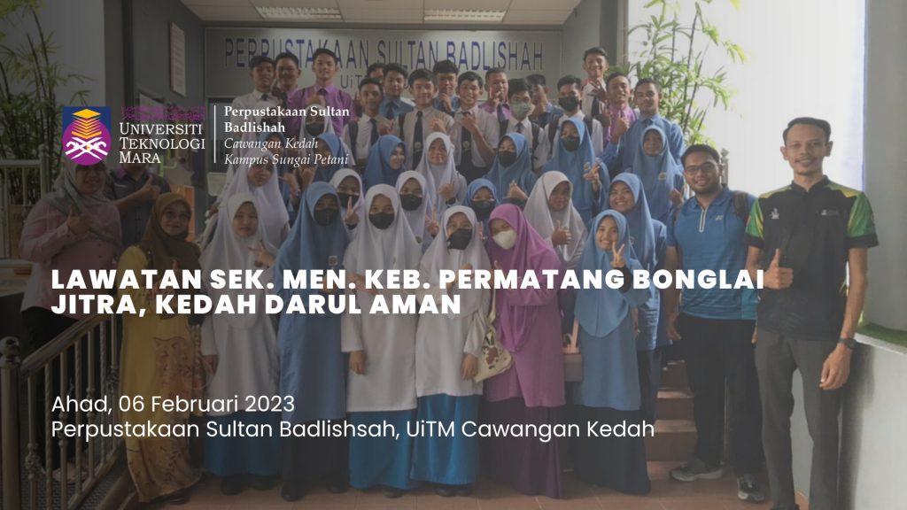 Lawatan Akademik Sekolah Menengah Kebangsaan Permatang Bonglai Jitra